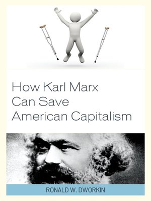 cover image of How Karl Marx Can Save American Capitalism